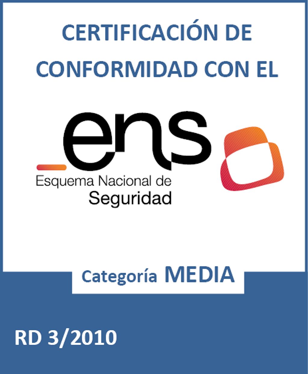 Signicat Spain is NSC (ENS) certified